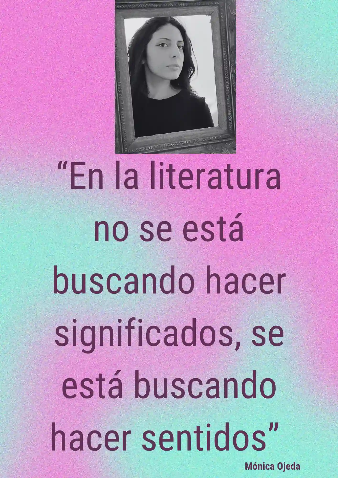 alt="entrevista a monica ojeda"